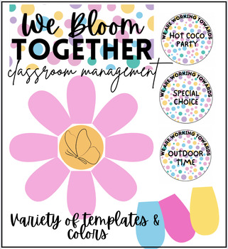Preview of WE BLOOM TOGETHER | CLASSROOM MANAGEMENT | POSTERS | CLASS GOALS