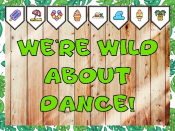 Preview of WE'RE WILD ABOUT DANCE! Tropical Bulletin Board Kit & Door Décor
