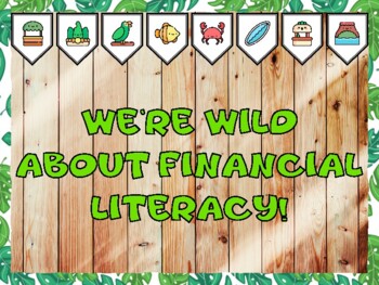 Preview of WE'RE WILD ABOUT FINANCIAL LITERACY! Tropical Bulletin Board Kit & Door Décor