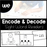 WE - Sight Word Decode and Encode Book
