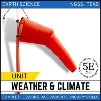 Preview of Weather and Climate Unit Bundle - 5E Model - NGSS