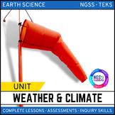 Weather and Climate Unit Bundle - 5E Model - NGSS