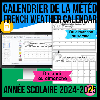 Preview of WEATHER CALENDAR IN FRENCH | 2024-2025 | CALENDRIER DE LA MÉTÉO EN FRANÇAIS