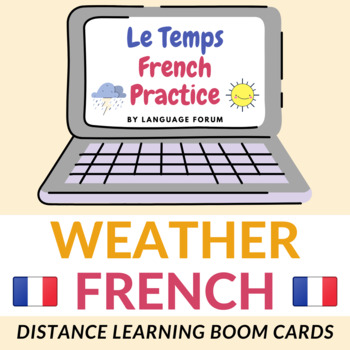 Preview of WEATHER French Distance Learning | WEATHER NATURE French BOOM Cards™