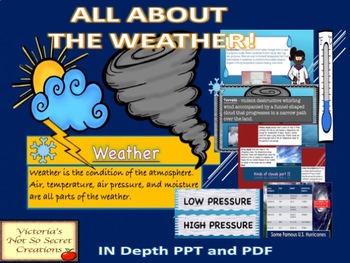 Preview of WEATHER (IN DEPTH) POWERPOINT AND PDF
