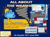WEATHER (IN DEPTH) POWERPOINT AND PDF
