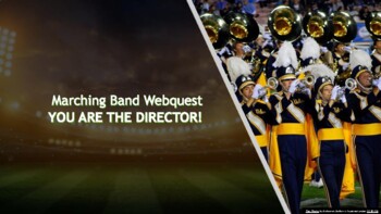 Preview of WEBQUEST: Marching Band - You Are the Director!