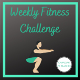 Phys Ed Weekly Fitness Challenge