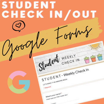 Preview of WEEKLY Student Check IN/OUT Forms // Distance Learning