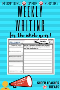 Preview of Distance/Remote learning WEEKLY WRITING PROMPTS! INFORMATIONAL-NARRATIVE-OPINION