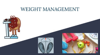 Preview of WEIGHT MANAGEMENT 