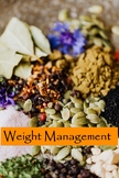 WEIGHT MANAGEMENT Herbal Alternatives Resource Guide