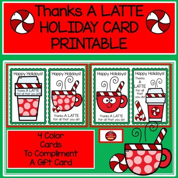 Thanks A Latte Holiday Card Printable By Apple Adventures Tpt