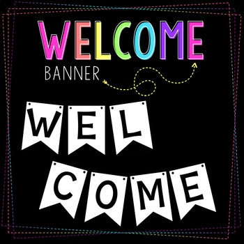 WELCOME Banner by Teaching my Tribe | TPT