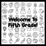 WELCOME TO FIFTH GRADE! 3 by 3 feet Thanksgiving Ar t Activity