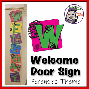 Preview of Science Classroom Decoration: WELCOME Sign for Forensic Science