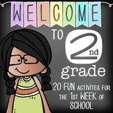 WELCOME to 2nd GRADE - 20 FUN activities for the first WEE