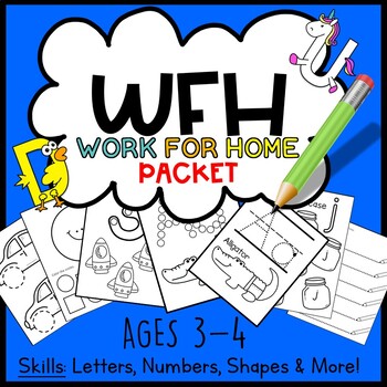 Preview of WFH Work For Home Preschool Packet - Letters, Shapes, Numbers, Writing and MORE