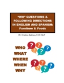 WH QUESTIONS & FOLLOWING DIRECTIONS: FURNITURE & FOODS- Bi