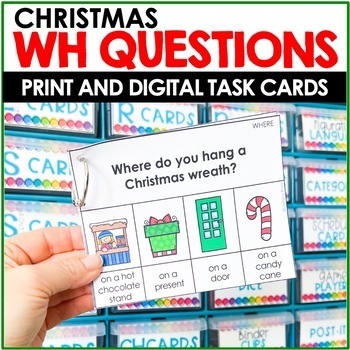 Preview of WH QUESTIONS Speech Therapy - Who, What, When, Where - Christmas PRINT + DIGITAL