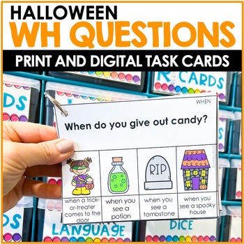 Preview of WH QUESTIONS Speech Therapy - Who, What, When, Where  Halloween  PRINT + DIGITAL