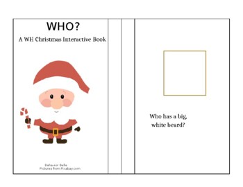 Preview of WH QUESTIONS (WHO) Christmas Interactive, Adapted Books