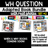 WH Question Adapted Books SET 2 | WH Question Speech Thera