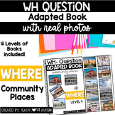 WH Question Adapted Books WHERE | Community Places