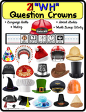 WH Question CROWNS for Autism and Special Education Langua