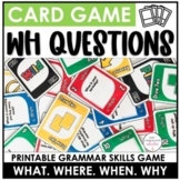 WH Question Card Game - What, When, Where & Why