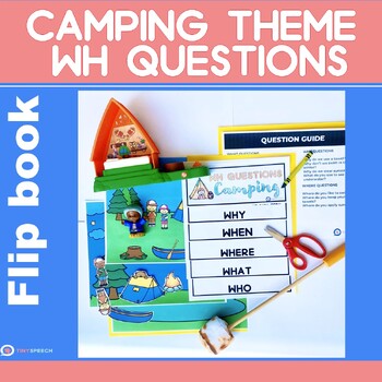 Preview of WH Question Language Camping Theme Flip Book | Interactive Picture Scenes