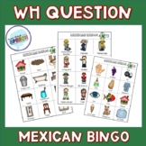 WH Question Mexican Bingo