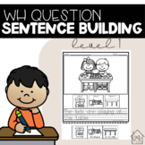 WH Question Sentence Building (Level 1)- DIGITAL with Goog