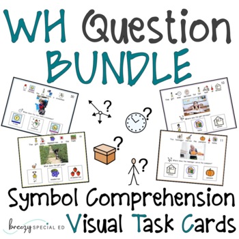 Preview of WH Question Visual Task Card Bundle symbol reading comprehension for special ed