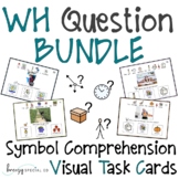 WH Question Visual Task Card Bundle symbol reading compreh