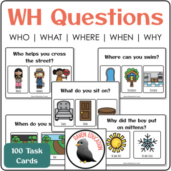 Preview of WH Questions - 100 Task Cards (WHO | WHAT | WHERE | WHEN | WHY)