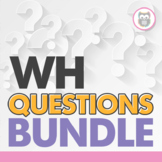 WH Questions Activity Bundle for Speech Therapy