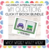 WH Questions Click It Bundle Interactive PDF Activities