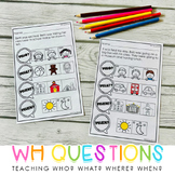 WH Questions - Functional Life Skills, Comprehension, Lang