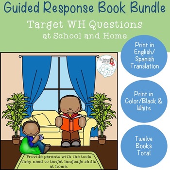 Preview of WH Questions Activity: Guided Response Books