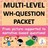 WH-Questions Multi-Level Packet