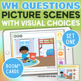 WH Questions Picture Scenes with Visual Choices – SET 1 Bo