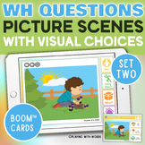 WH Questions Picture Scenes with Visual Choices – SET 2 Bo