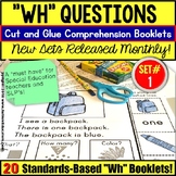 WH Questions Reading Comprehension Cut and Glue Worksheet Booklets SET 1