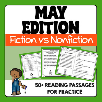 Preview of WH Questions Reading Comprehension Fiction vs Nonfiction for May Spring Edition