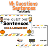 WH- Questions Sentences (Halloween Task Cards)