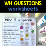WH Questions | Speech Therapy Activities | Speech Therapy Resources