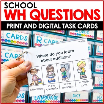 Preview of WH Questions Speech Therapy - Back To School Theme Task Cards - PRINT + DIGITAL