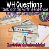 WH Questions Task Cards with Sentence Strips (and REAL PHOTOS!)