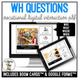 WH Questions Vocation Pictures Digital Interactive Activity SS
